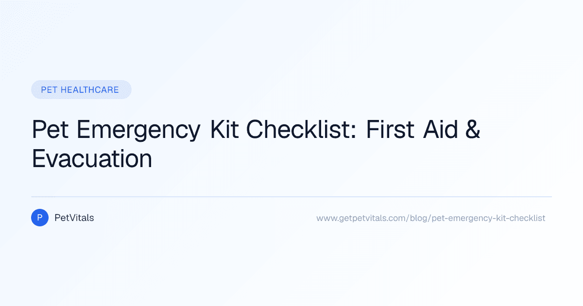 Pet Emergency Kit: What Every Dog and Cat Owner Needs